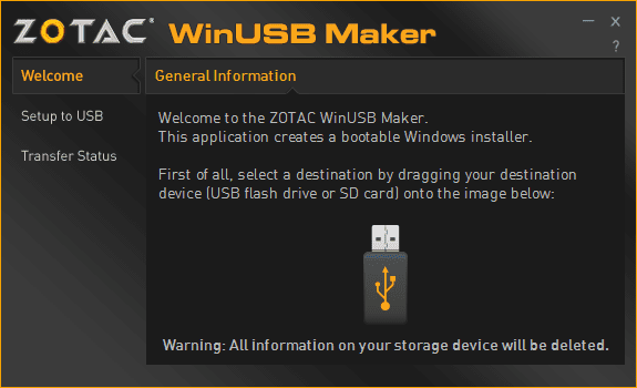 ZOTAC WinUSB Maker 2016 02 23 23 10 34 - 4 Tools to Build Bootable Windows 7|8|10 Installation USB Flash Drive