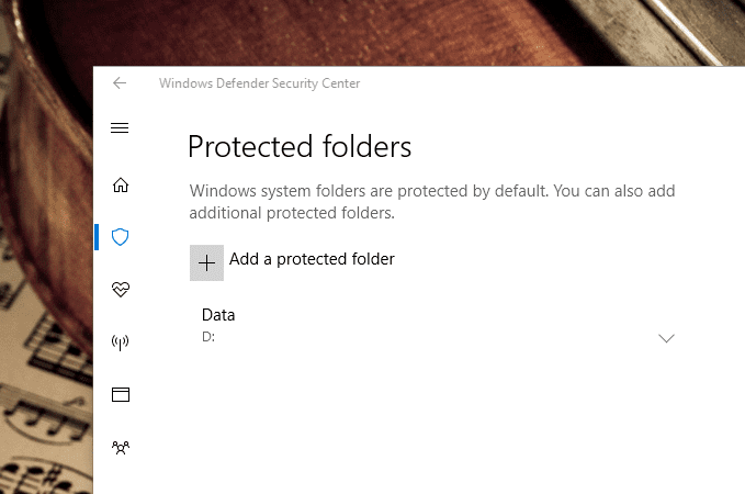 Windows Defender Controlled folder access protected folders - Windows 10 New Feature: How To Enable Ransomware Protection